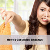 How to Get Mildew Smell Out of Clothes