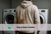 How to Wash Hoodies the Right Way: Keep Them Soft, Fresh, and Long-Lasting