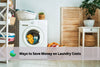 ways to save money on Laundry