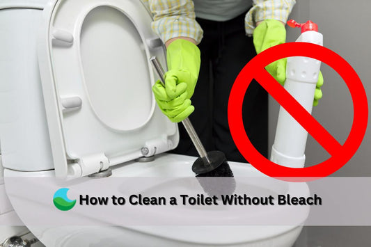 Eco-Friendly Ways to Clean Your Toilet Without Using Bleach or Harsh Chemicals