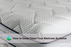 How to Deep Clean Your Mattress At Home: Without Harsh Chemicals