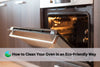 How to Clean Your Oven with in an eco-friendly way